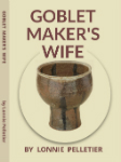 This image has an empty alt attribute; its file name is Cover-GOBLET-MAKER-book150.jpg